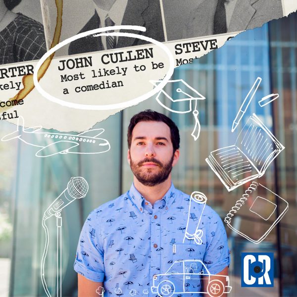 John Cullen first album, Most Likely to Be a Comedian